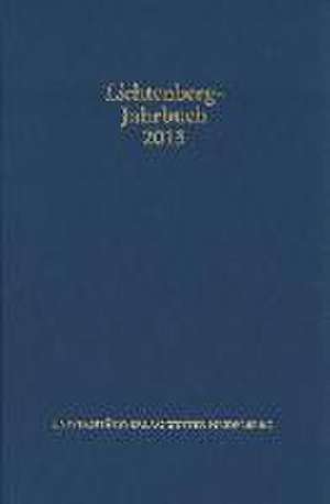 Lichtenberg-Jahrbuch 2013 de Ulrich Joost