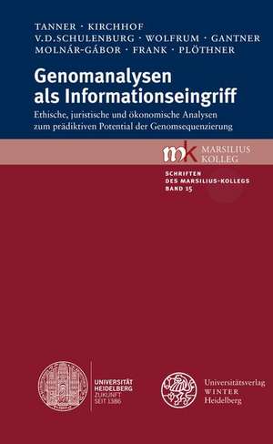 Genomanalysen als Informationseingriff de Klaus Tanner