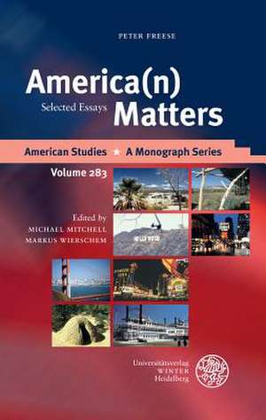 America(N) Matters de Peter Freese