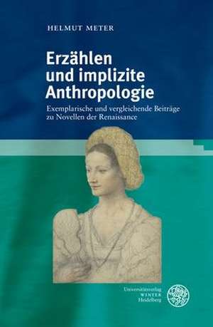 Erzählen und implizite Anthropologie de Helmut Meter