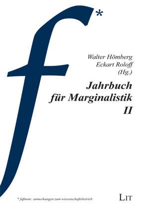 Jahrbuch für Marginalistik II de Walter Hömberg