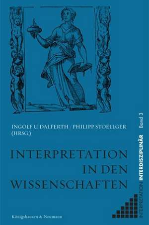 Interpretation in den Wissenschaften de Ingolf U. Dalferth