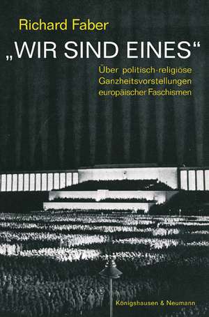 "Wir sind Eines" de Richard Faber