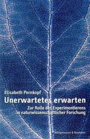 Unerwartetes erwarten de Elisabeth Pernkopf