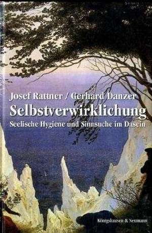 Selbstverwirklichung de Josef Rattner