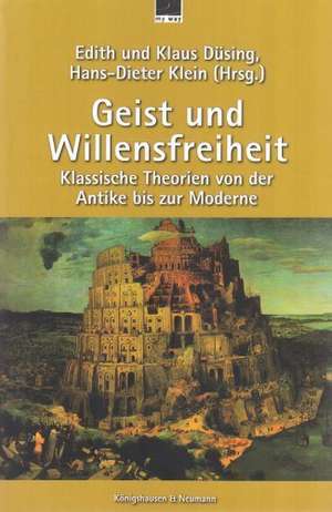 Geist und Willensfreiheit de Edith Düsing