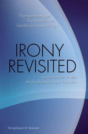 Irony Revisited de Thomas Honegger