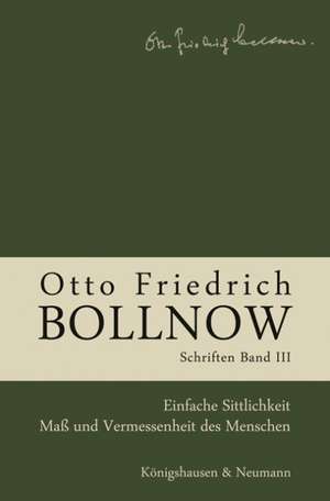 Otto Friedrich Bollnow: Schriften - Band 3 de Ursula Boelhauve