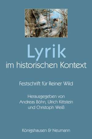 Lyrik im historischen Kontext de Andreas Böhn