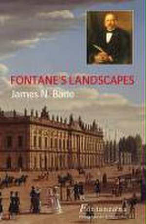 Fontane's Landscapes de James N. Bade