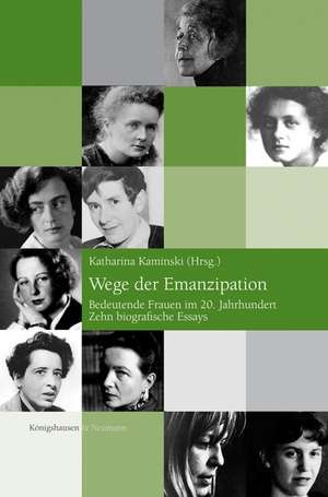 Wege der Emanzipation de Katharina Kaminski