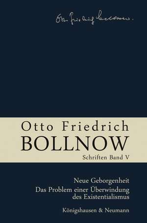 Otto Friedrich Bollnow: Schriften - Band 5 de Ursula Boelhauve