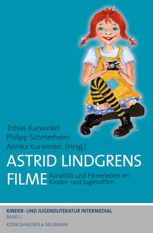 Astrid Lindgrens Filme de Tobias Kurwinkel