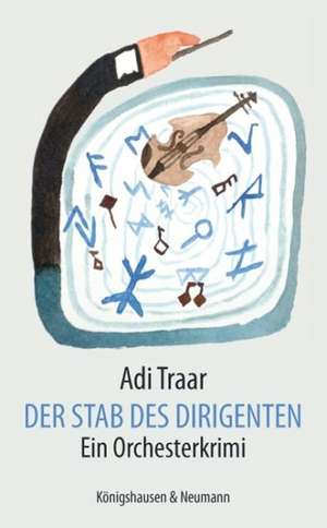 Der Stab des Dirigenten de Adi Traar