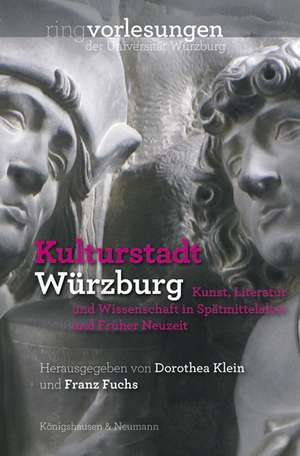 Kulturstadt Würzburg de Dorothea Klein