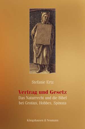 Vertrag und Gesetz de Stefanie Ertz