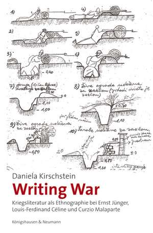 Writing War de Daniela Kirschstein