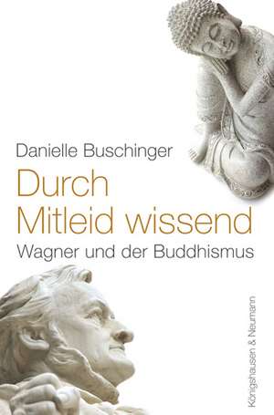 Durch Mitleid wissend de Danielle Buschinger
