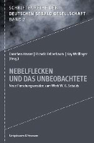 Nebelflecken und das Unbeobachtete de Dorothea Hauser