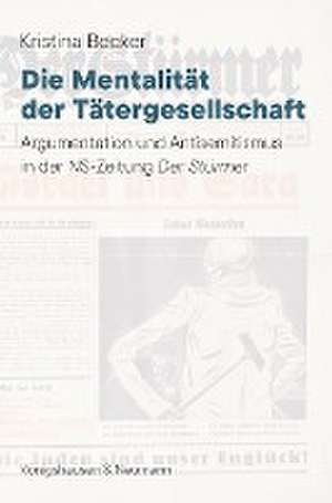 Die Mentalität der Tätergesellschaft de Kristina Becker