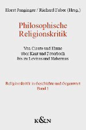 Philosophische Religionskritik de Horst Junginger