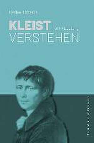 Kleist verstehen de Gerhard Oberlin