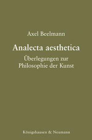 Analecta aesthetica de Axel Beelmann