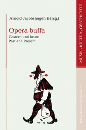 Opera buffa de Arnold Jacobshagen