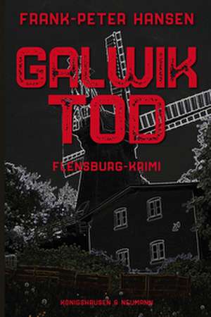 Galwik Tod de Frank-Peter Hansen