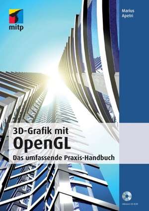 3D-Grafik mit OpenGL de Marius Apetri