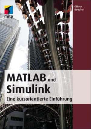 MATLAB und Simulink de Ottmar Beucher