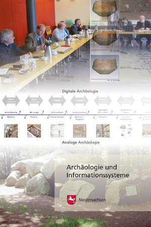 Archäologie und Informationssysteme de Stefan Winghardt