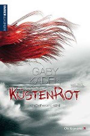 Küstenrot de Gaby Kaden