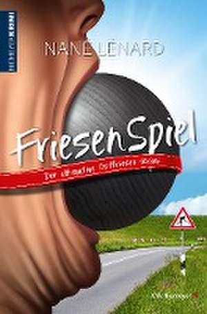 FriesenSpiel de Nané Lénard