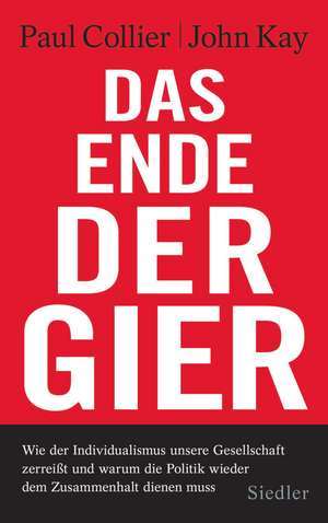 Das Ende der Gier de Paul Collier