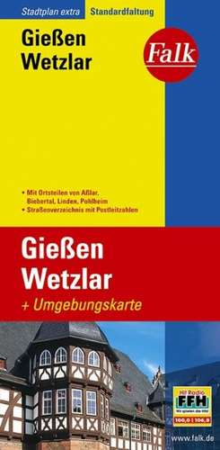 Falk Stadtplan Extra Standardfaltung Gießen-Wetzlar