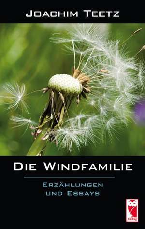 Die Windfamilie de Joachim Teetz