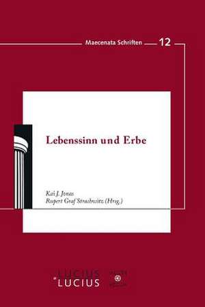 Lebenssinn und Erbe de Rupert Graf Strachwitz