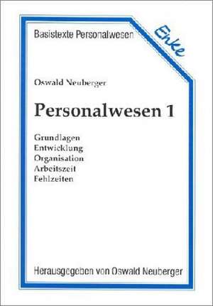 Personalwesen 1 de Oswald Neuberger