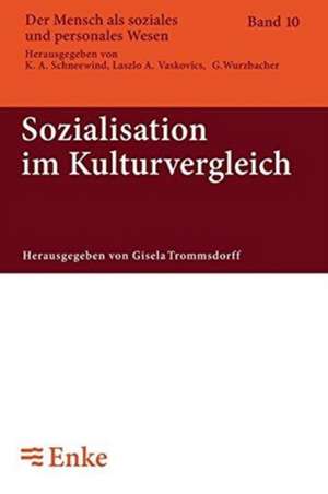 Sozialisation Im Kulturvergleich de Gisela Trommsdorff