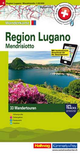 Hallwag Touren-Wanderkarte 08. Region Lugano 1 : 50 000