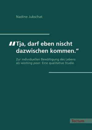 "Tja, darf eben nischt dazwischen kommen." de Nadine Jukschat