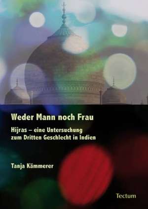 Weder Mann noch Frau de Tanja Kämmerer