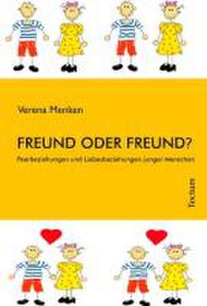 Freund oder Freund? de Verena Menken