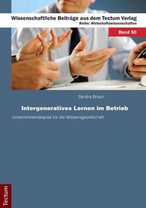 Intergeneratives Lernen im Betrieb de Sandra Braun