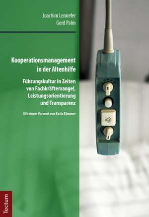 Kooperationsmanagement in der Altenhilfe de Joachim Lennefer