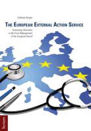 The European External Action Service de Cathleen Berger