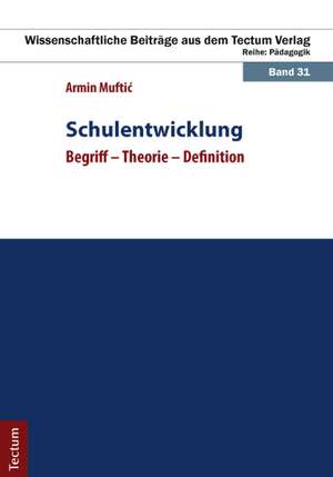 Schulentwicklung de Armin Muftic