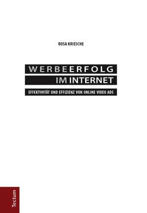 Werbeerfolg im Internet de Rosa Kriesche