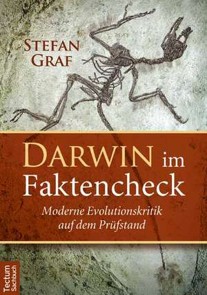 Darwin im Faktencheck de Stefan Graf